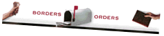 [Borders Orders]