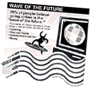 [The Wave of the Future]