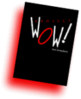 [WOW!]