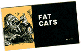 [Fat Cats]
