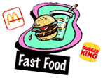[Fast Food]
