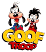 [Goof Troop]