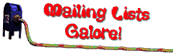 [Mailing Lists Galore!]
