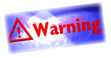 [Warning!]