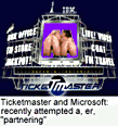 [This is a picture of a Ticketmaster banner with two butts on it.  I always though that the name Ticketmaster has a a sort of S&M quality to it.]
