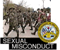 [Sexual Misconduct in the Military. Soldiers marching. I thought that was what joining the military was all about. At least that's what teenage boys said when they joined after high school. I went to college. Plenty of sexual misconduct there too! Hey, it's what life's all about. It's in the genes.]