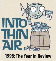 Into Thin Air 1998: The Year in Review