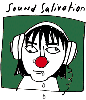 [Sound Salivation]