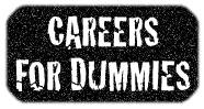 CAREERS FOR DUMMIES