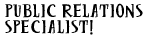 PUBLIC RELATIONS SPECIALIST